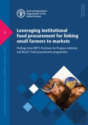 Leveraging Institutional Food Procurement For Linking Small Farmers To Markets