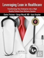 Leveraging Lean In Healthcare