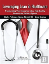 Leveraging Lean In Healthcare