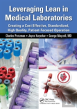 Leveraging Lean In Medical Laboratories