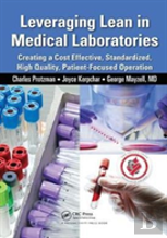 Leveraging Lean In Medical Laboratories