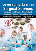 Leveraging Lean In Surgical Services
