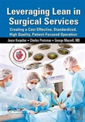 Leveraging Lean In Surgical Services