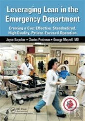 Leveraging Lean In The Emergency Department