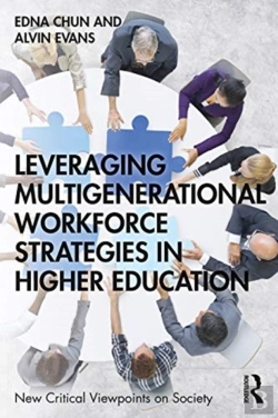 Bertrand.pt - Leveraging Multigenerational Workforce Strategies In Higher Education