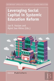 Leveraging Social Capital In Systemic Education Reform