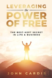 Leveraging The Power Of Free