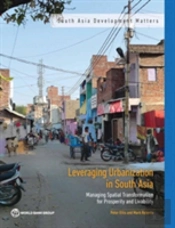 Leveraging Urbanization In South Asia
