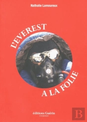L'Everest À La Folie