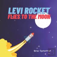 Levi Rocket Flies To The Moon