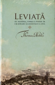 Leviatã Ou Matéria, Forma E Poder De Um Estado Eclesiástico E Civil