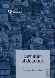 Leviatan Al Desnudo Una Genealogia Del Estado Moderno