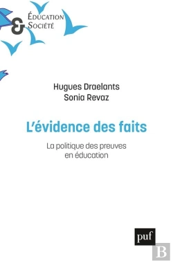 Bertrand.pt - L'Évidence Des Faits : La Plitique Des Preuves En Éducation