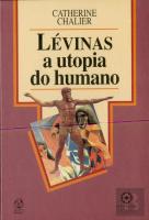 Lévinas - A Utopia do Humano