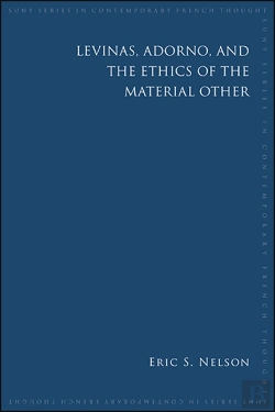 Bertrand.pt - Levinas, Adorno, And The Ethics Of The Material Other