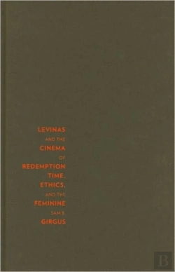 Bertrand.pt - Levinas And The Cinema Of Redemption