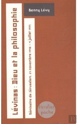 Bertrand.pt - Lévinas : Dieu Et La Philosophie