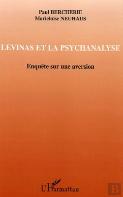 Bertrand.pt - Levinas Et La Psychanalyse ; Enquete Sur Une Aversion