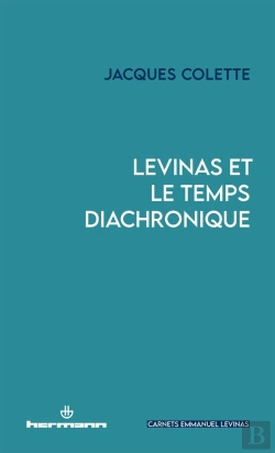 Bertrand.pt - Levinas Et Le Temps Diachronique