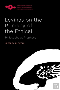 Bertrand.pt - Levinas On The Primacy Of The Ethical