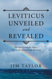 Leviticus Unveiled And Revealed