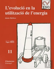 L'Evolucio En La Utilitzacio De L'Energia