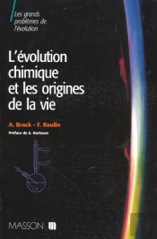 L'Evolution Chimique Et Les Origines De La Vie