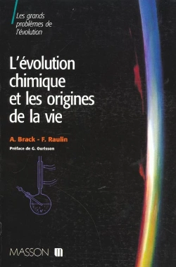 Bertrand.pt - L'Evolution Chimique Et Les Origines De La Vie