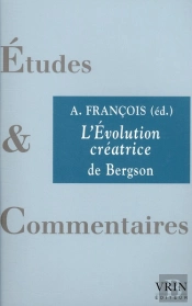 L'Évolution Créatrice De Bergson