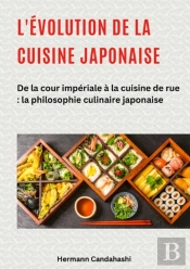 L'Evolution De La Cuisine Japonaise