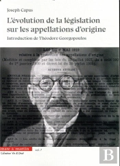 L'Évolution De La Législation Sur Les Appellations D'Origine
