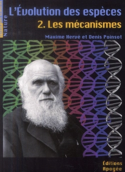 Bertrand.pt - L'Évolution Des Espèces T.1 ; Commetn Évoluent Les Espèces ?
