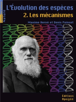 Bertrand.pt - L'Évolution Des Espèces Tome 2 ; Les Mécanismes