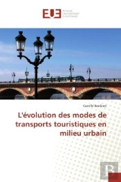 L'Evolution Des Modes De Transports Touristiques En Milieu Urbain