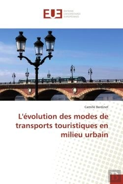 Bertrand.pt - L'Evolution Des Modes De Transports Touristiques En Milieu Urbain