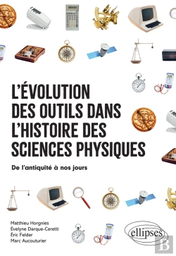 Bertrand.pt - L'Évolution Des Outils Dans L'Histoire Des Sciences Physiques