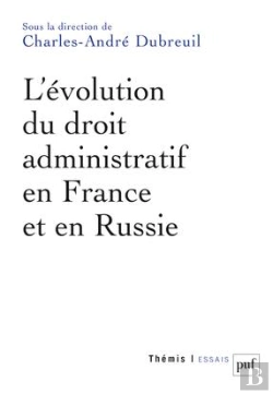 Bertrand.pt - L'Évolution Du Droit Administratif En France Et En Russie