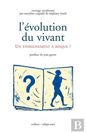 L'Évolution Du Vivant ; Un Enseignement À Risques ?