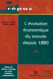 L'Evolution Economique Du Monde Depuis 1880