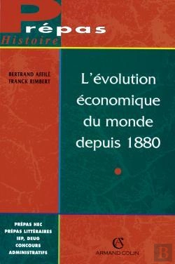 Bertrand.pt - L'Evolution Economique Du Monde Depuis 1880