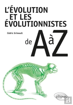 Bertrand.pt - L'Évolution Et Les Évolutionnistes De A À Z