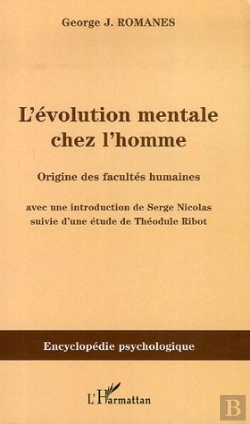 Bertrand.pt - L'Évolution Mentale Chez L'Homme ; Origine Des Facultés Humaines