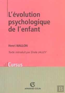 Bertrand.pt - L'Evolution Psychologique De L'Enfant ; 11e Edition