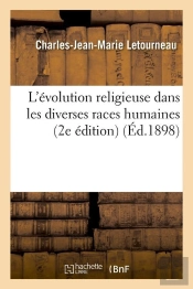L'Evolution Religieuse 2e Edition Edition 1898