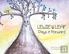 Lewie The Leaf Pays It Forward