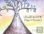 Lewie The Leaf Pays It Forward