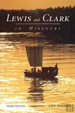 Bertrand.pt - Lewis And Clark In Missouri