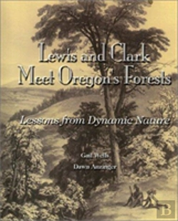Bertrand.pt - Lewis And Clark Meet Oregon'S Forests
