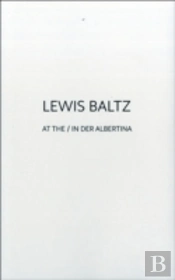 Lewis Baltz At The / In Der Albertina