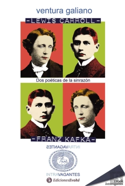 Bertrand.pt - Lewis Carroll Y Franz Kafka. Dos Poéticas De La Sinrazón